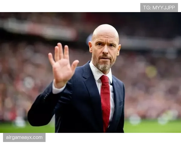 滕哈赫推动青训体系重塑，聚焦培养未来足球明星的关键举措