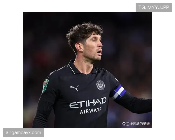 约翰·斯通斯：英格兰主力中卫长期稳定出场分析